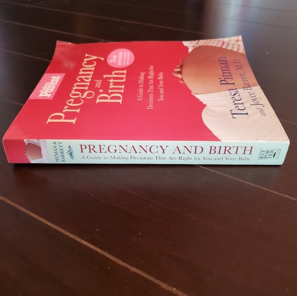 Pregnancy and Birth: A Guide to Making Decisions that are Right for You and Baby - Picture 2 of 3